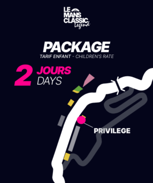 Package Privilège 2 Jours - Tarif enfant